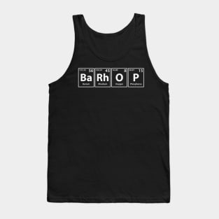 Barhop (Ba-Rh-O-P) Periodic Elements Spelling Tank Top